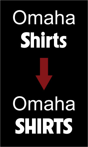 Picture 3 - Capitalize Omaha or Shirts for contrast?